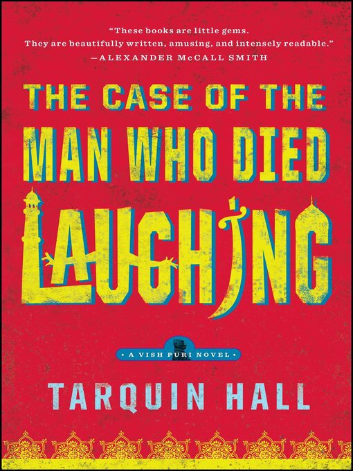 Title details for The Case of the Man Who Died Laughing by Tarquin Hall - Available